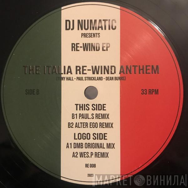 Dj Numatik - Re-Wind E.P - The Italia Re-Wind Anthem