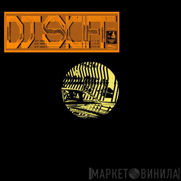 Dj Skift - Skift Breaks