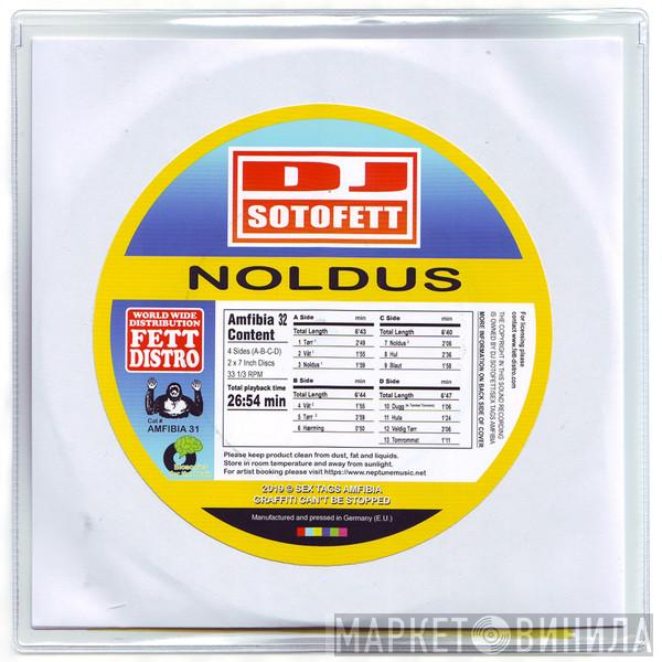 Dj Sotofett - Noldus