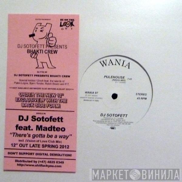 Dj Sotofett - Pulehouse