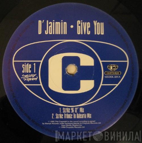  Djaimin  - Give You