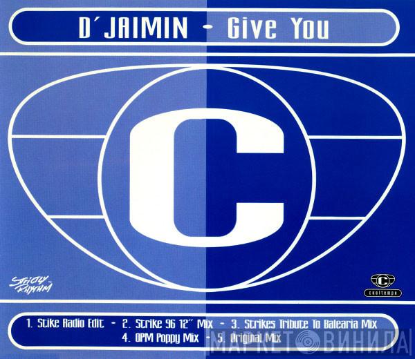 Djaimin - Give You