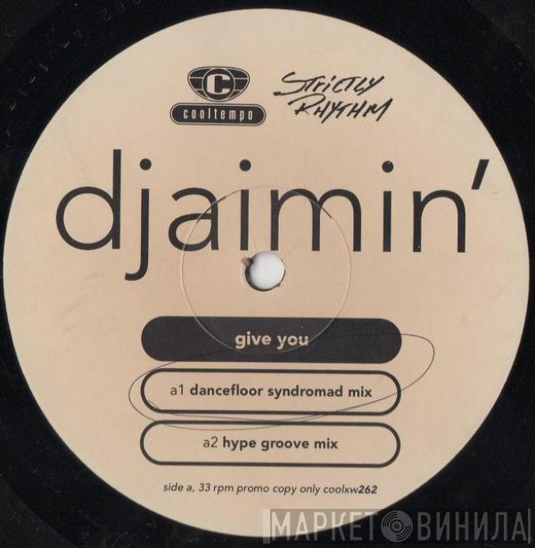Djaimin - Give You