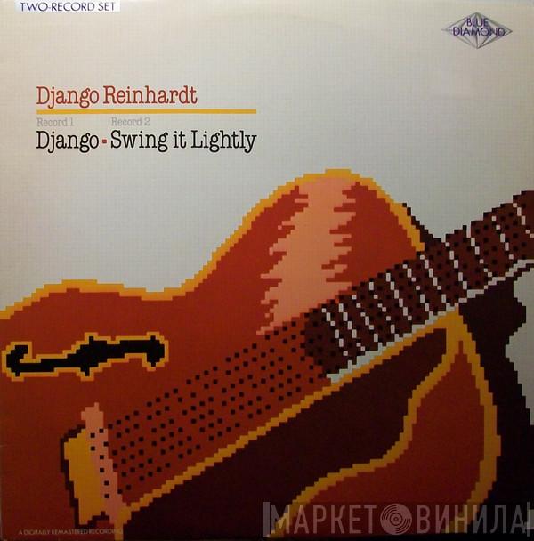 Django Reinhardt - Django / Swing It Lightly