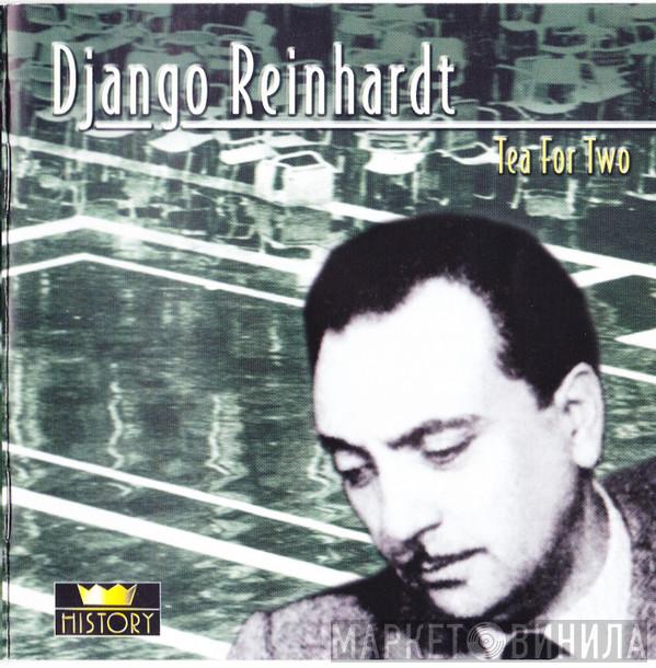 Django Reinhardt - Tea For Two