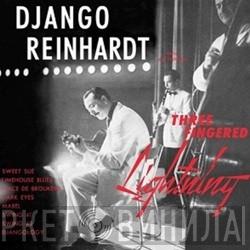 Django Reinhardt  - Three Fingered Lightning