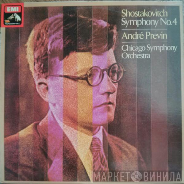 , Dmitri Shostakovich , André Previn  The Chicago Symphony Orchestra  - Symphony No. 4