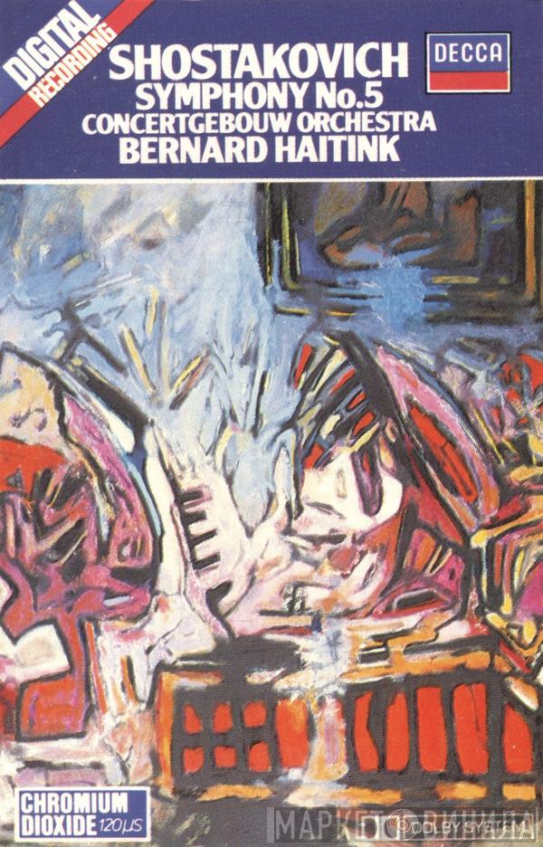 , Dmitri Shostakovich , Concertgebouworkest  Bernard Haitink  - Symphony No.5