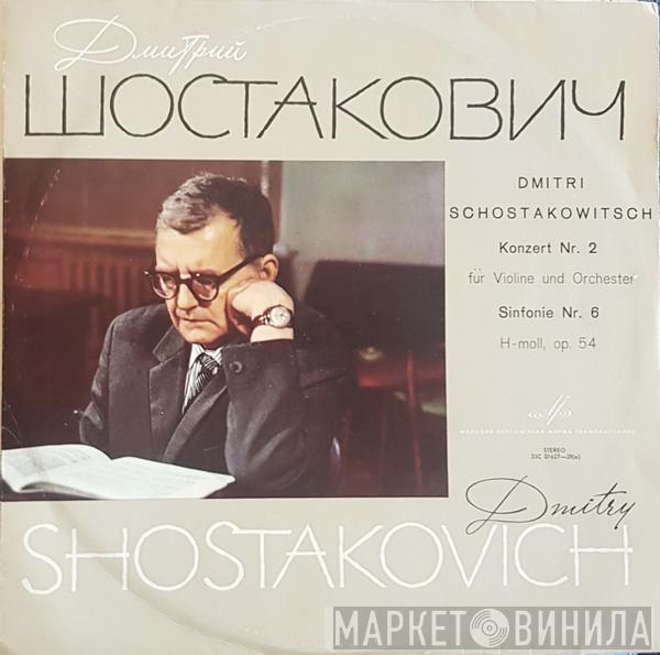 - Dmitri Shostakovich , David Oistrach  Kiril Kondrashin  - Konzert Nr.2 For Violine Und Orchester - Sinfonie Nr. 6