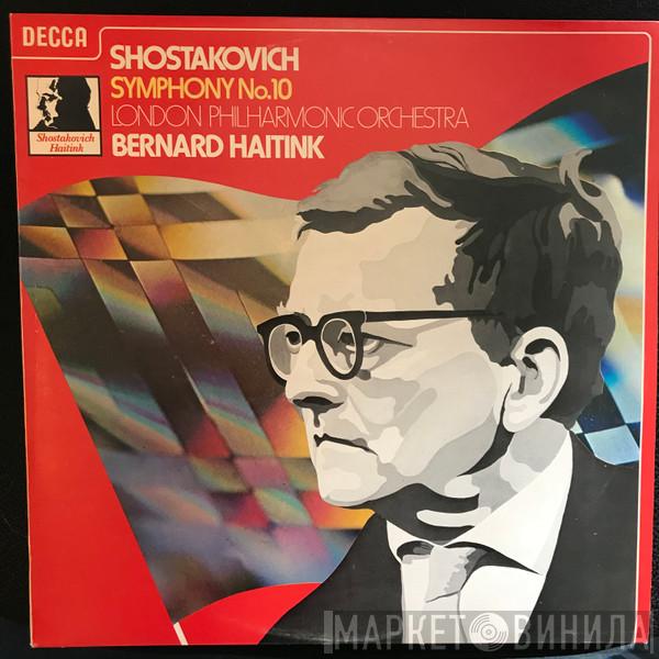 Dmitri Shostakovich, The London Philharmonic Orchestra, Bernard Haitink - Symphony No. 10