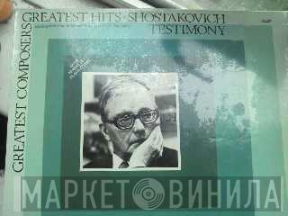 Dmitri Shostakovich, Wilfred Josephs - Testimony - Shostakovich's Greatest Hits