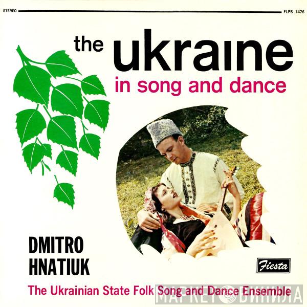 - Дмитро Гнатюк  Государственный Украинский Народный Хор  - The Ukraine In Song And Dance