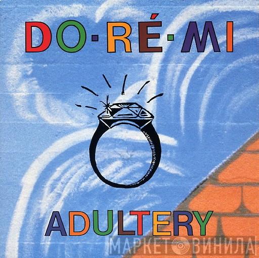 Do-Ré-Mi - Adultery