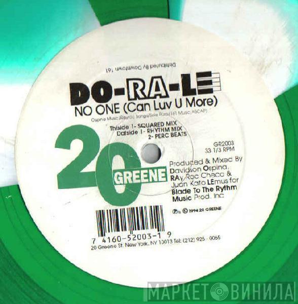 Do-Ra-Le - No One (Can Luv U More)