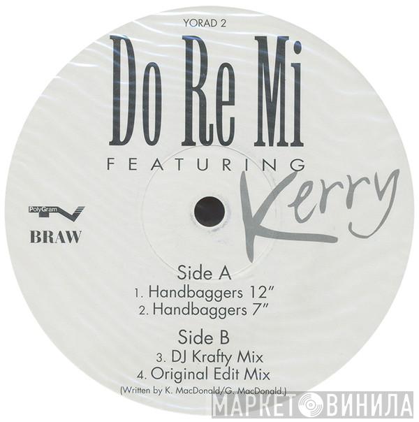 Do Re Mi, Kerry McGregor - Yodel In The Canyon Of Love