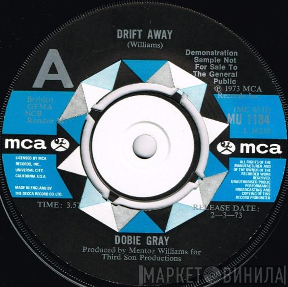 Dobie Gray - Drift Away