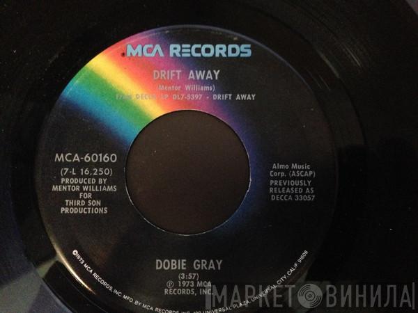  Dobie Gray  - Drift Away
