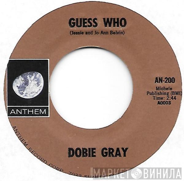 Dobie Gray - Guess Who