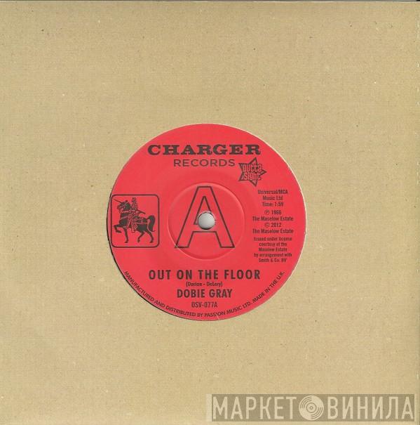 Dobie Gray - Out On The Floor