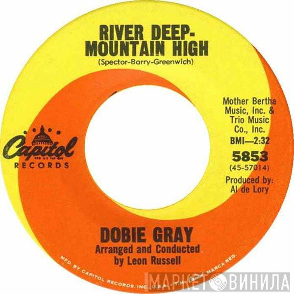  Dobie Gray  - River Deep, Mountain High