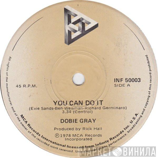  Dobie Gray  - You Can Do It