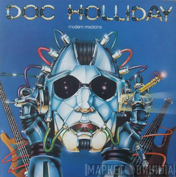 Doc Holliday  - Modern Medicine