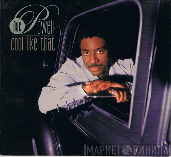 Doc Powell - Cool Like That