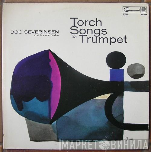 Doc Severinsen And His Orchestra - Torch Songs For Trumpet