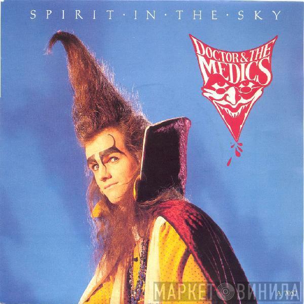  Doctor & The Medics  - Spirit In The Sky