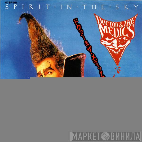  Doctor & The Medics  - Spirit In The Sky