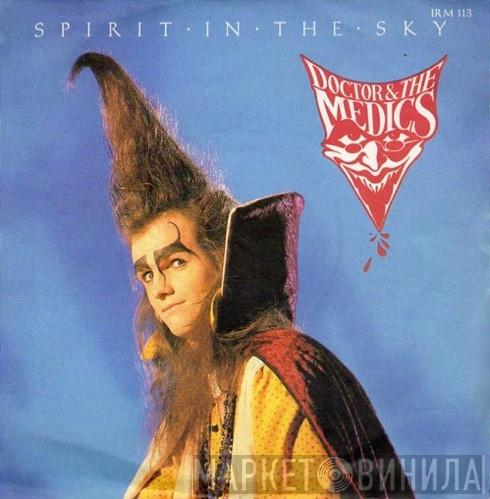 Doctor & The Medics - Spirit In The Sky