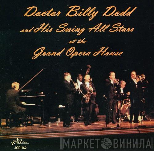 Doctor Billy Dodd And His Swing All Stars - At The Grand Opera House Volume Two