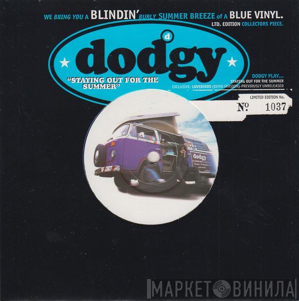  Dodgy  - Staying Out For The Summer