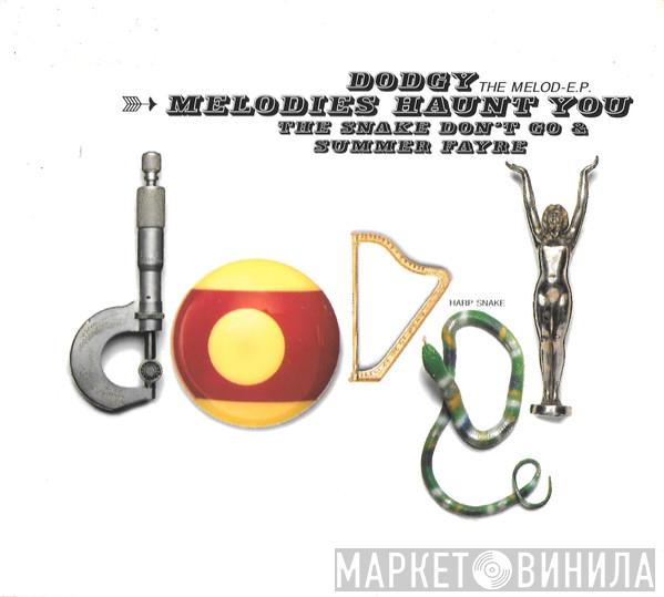 Dodgy - The Melod-E.P.