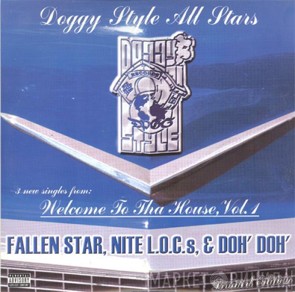 Doggy Style Allstars - Fallen Star, Nite L.O.C.s, & Doh' Doh'