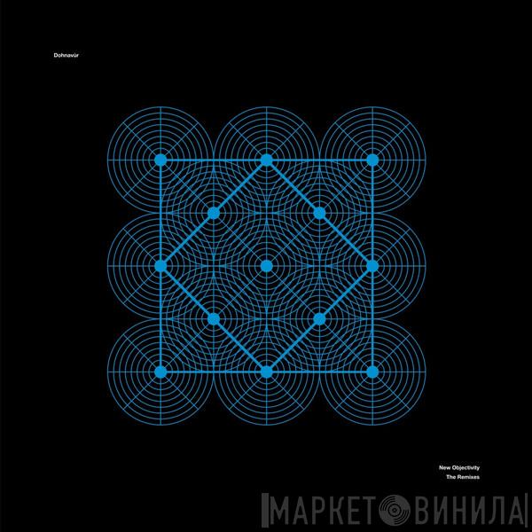 Dohnavùr - New Objectivity (The Remixes)