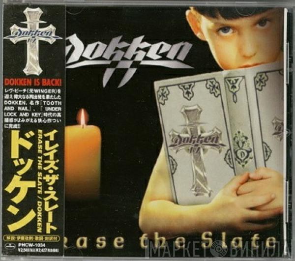Dokken - Erase The Slate