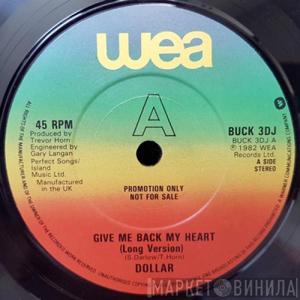  Dollar  - Give Me Back My Heart