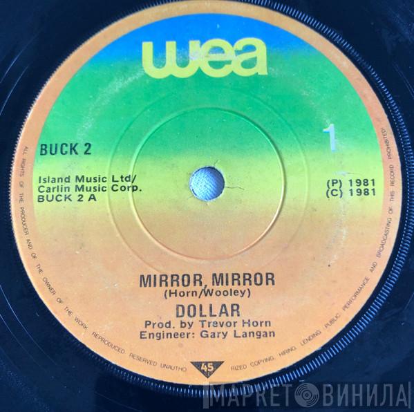  Dollar  - Mirror Mirror
