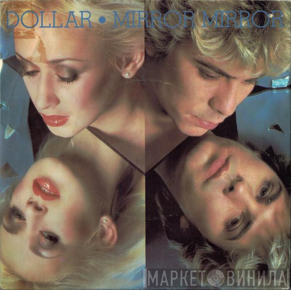  Dollar  - Mirror Mirror