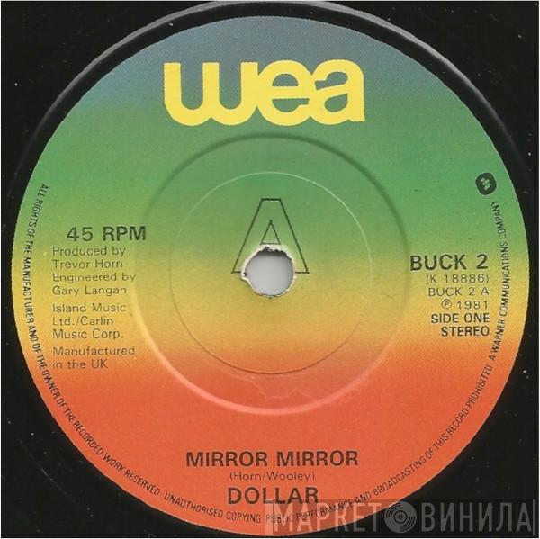  Dollar  - Mirror Mirror