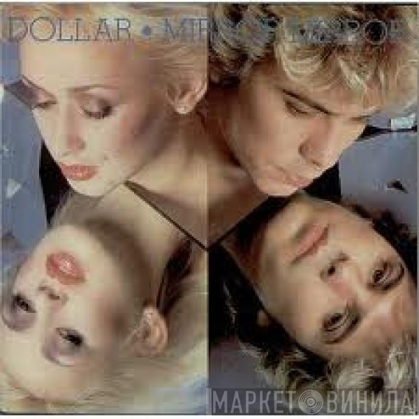  Dollar  - Mirror Mirror