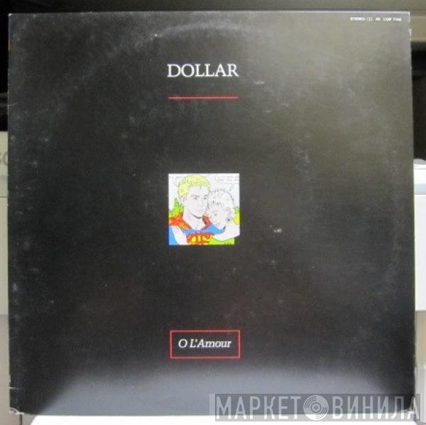  Dollar  - O L'Amour