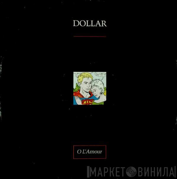  Dollar  - O L'Amour