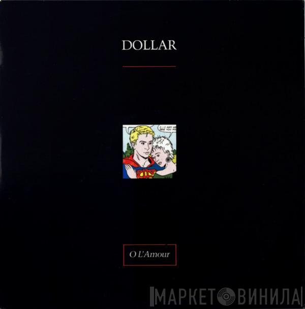 Dollar - O L'Amour