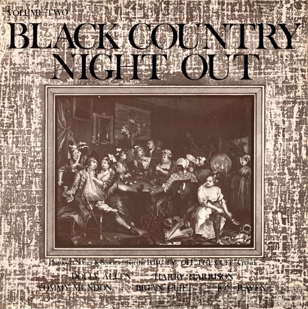 Dolly Allen, Harry Harrison , Tommy Mundon, Brian Clift, Jon Raven - Black Country Night Out - Volume 2