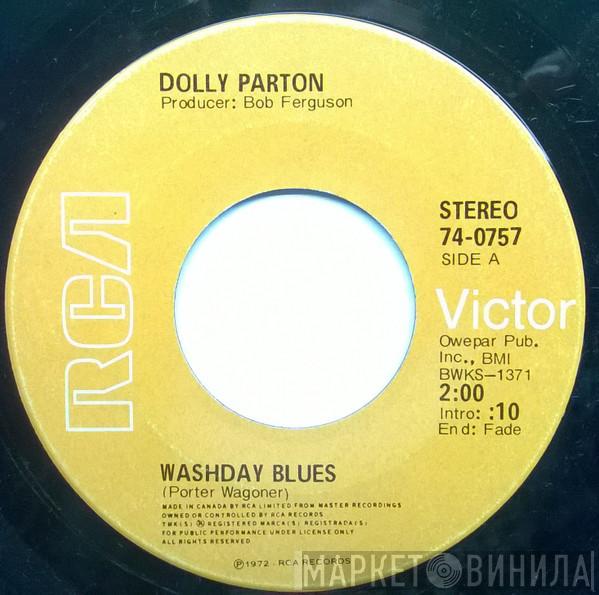  Dolly Parton  - Washday Blues / Just As Good As Gone
