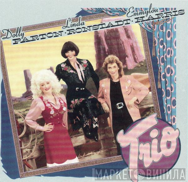 , Dolly Parton & Linda Ronstadt  Emmylou Harris  - Trio