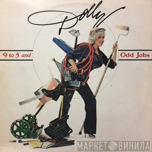  Dolly Parton  - 9 To 5 And Odd Jobs