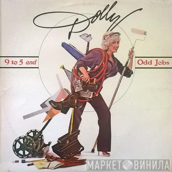 Dolly Parton  - 9 To 5 And Odd Jobs